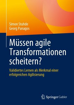 Müssen agile Transformationen scheitern? (eBook, PDF) - Stuhde, Simon; Panagos, Georg