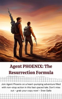 Cover Agent PHOENIX: The Resurrection Formula (eBook, ePUB)