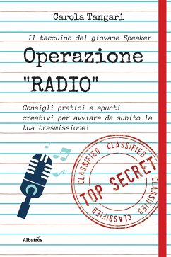 Operazione Radio (fixed-layout eBook, ePUB) - Tangari, Carola