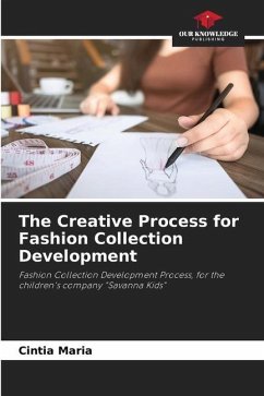 The Creative Process for Fashion Collection Development - Maria, Cintia