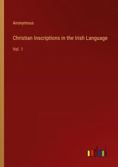 Christian Inscriptions in the Irish Language