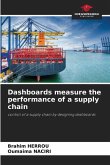 Dashboards measure the performance of a supply chain