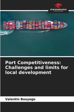 Port Competitiveness: Challenges and limits for local development - Bouyogo, Valentin