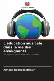 L'éducation musicale dans la vie des enseignants