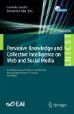 Pervasive Knowledge and Collective Intelligence on Web and Social Media (eBook, PDF)