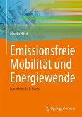 Emissionsfreie Mobilität und Energiewende (eBook, PDF)