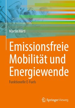 Emissionsfreie Mobilität und Energiewende (eBook, PDF) - Härtl, Martin