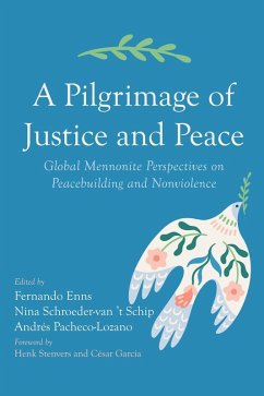 A Pilgrimage of Justice and Peace (eBook, ePUB)