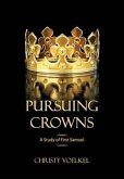 Pursuing Crowns (eBook, ePUB)