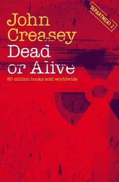 Dead or Alive (eBook, ePUB) - Creasey, John