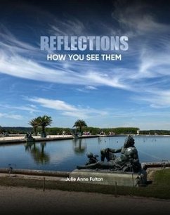 Reflections (eBook, ePUB) - A. Fulton, Julie