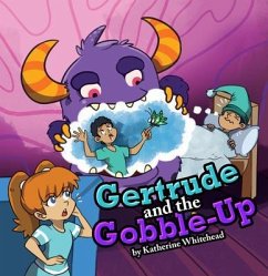 Cover Gertrude and the Gobble-Up (eBook, ePUB)