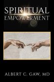 Spiritual Empowerment (eBook, ePUB) Spiritual Empowerment (eBook, ePUB)