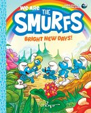 We Are the Smurfs: Bright New Days! (We Are the Smurfs Book 3) (eBook, ePUB)