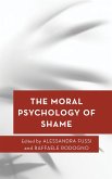 The Moral Psychology of Shame (eBook, ePUB)