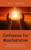 Confession for Manifestation (eBook, ePUB)