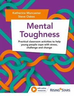 Mental Toughness (eBook, ePUB) - Muncaster, Katherine; Oakes, Steve