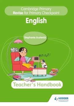 Cambridge Primary Revise for Primary Checkpoint English Teacher's Handbook 2nd edition (eBook, ePUB) - Austwick, Stephanie