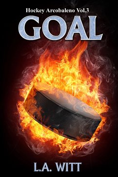 Goal (eBook, ePUB) - Witt, L.A.