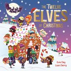 The Twelve Elves of Christmas (eBook, ePUB)