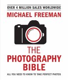 The Photography Bible (eBook, ePUB)