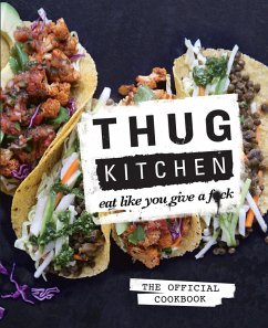 Thug Kitchen (eBook, ePUB) - Thug Kitchen