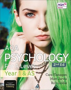 AQA Psychology for A Level Year 1 & AS Student Book: 2nd Edition (eBook, ePUB) - Flanagan, Cara; Jarvis, Matt; Liddle, Rob