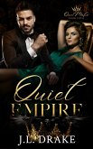 Quiet Empire (eBook, ePUB)