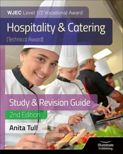 WJEC Level 1/2 Vocational Award Hospitality and Catering (Technical Award) Study & Revision Guide - Revised Edition (eBook, ePUB) - Tull, Anita