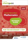 Cambridge Checkpoint Lower Secondary Mathematics Revision Guide for the Secondary 1 Test 2nd edition (eBook, ePUB)