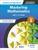 Curriculum for Wales: Mastering Mathematics for 11-14 years: Book 2 (eBook, ePUB)