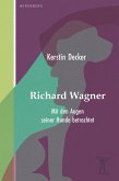 Richard Wagner (eBook, ePUB)