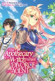 The Apothecary Witch Turned Divorce Agent: Volume 1 (eBook, ePUB)