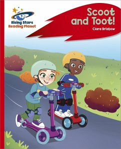 Reading Planet - Scoot and Toot! - Red C: Rocket Phonics (eBook, ePUB) - Bristow, Clare