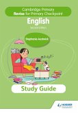 Cambridge Primary Revise for Primary Checkpoint English Study Guide 2nd edition (eBook, ePUB)