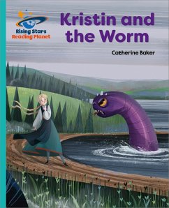 Reading Planet - Kristin and the Worm - Turquoise: Galaxy (eBook, ePUB) - Baker, Catherine