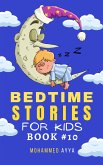 Bedtime Stories For Kids (eBook, ePUB)