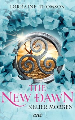 The New Dawn - Neuer Morgen (eBook, ePUB) - Thomson, Lorraine