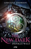The New Dark - Dunkle Welt (eBook, ePUB)