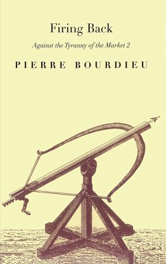 Firing Back (eBook, ePUB) - Bourdieu, Pierre