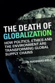 The Death of Globalization (eBook, ePUB)