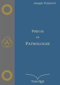 Précis de Patrologie (eBook, ePUB)