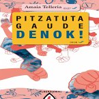 Pitzatuta gaude denok! (MP3-Download)