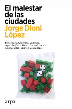 El malestar de las ciudades (eBook, ePUB) - López, Jorge Dioni