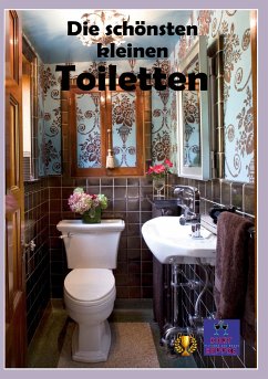 Die schönsten kleinen Toiletten (eBook, ePUB) - Heppke, Kurt
