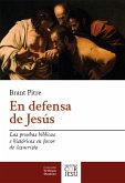 En defensa de Jesús (eBook, ePUB)