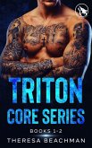 Triton Core Series Books 1-2 (eBook, ePUB)