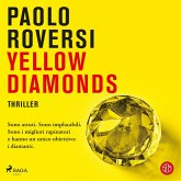 Yellow diamonds. Un'indagine della profiler Gaia Virgili (MP3-Download)
