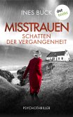 Misstrauen - Schatten der Vergangenheit (eBook, ePUB)