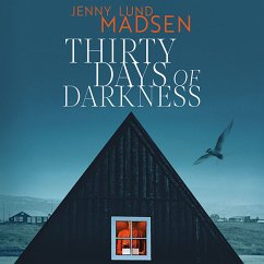 Thirty Days of Darkness (MP3-Download) - Madsen, Jenny Lund